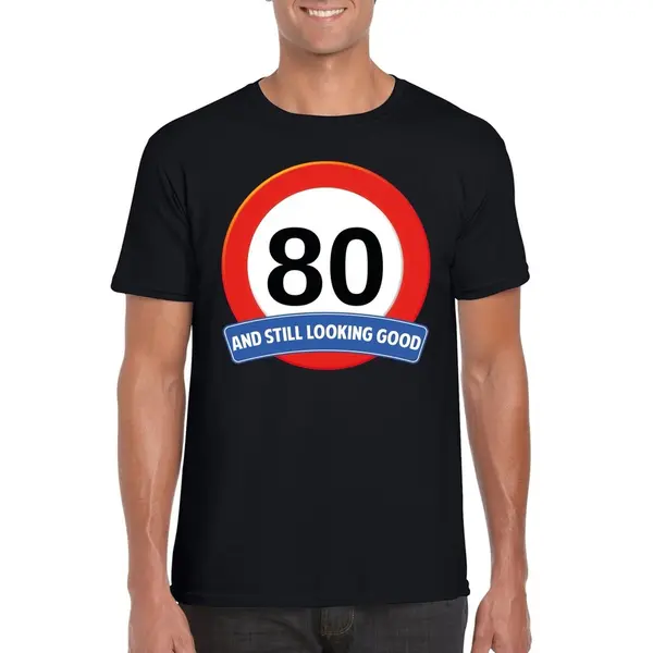 Bellatio Decorations 80 Jaar And Still Looking Good - T-shirt Met Verkeersbord Print - Zwart - Voor Heren - Verjaardag Cadeau - Party - Feestartikelen 80 Jarige L thumbnail