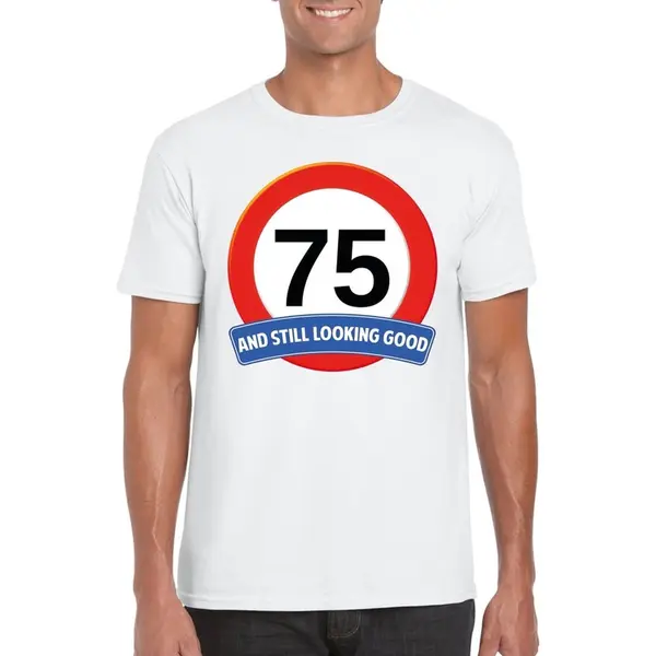 Bellatio Decorations 75 Jaar And Still Looking Good - T-shirt Met Verkeersbord Print - Wit - Voor Heren - Verjaardag Cadeau - Party - Feestartikelen 75 Jarige M thumbnail