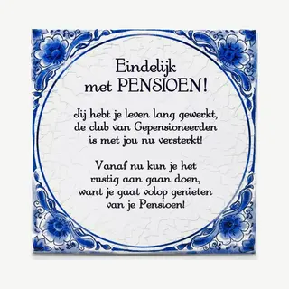 Paper dreams Delfts Blauwe Teksttegel - Pensioen - 15 X 15 Cm - Ceadeau Tegeltjes