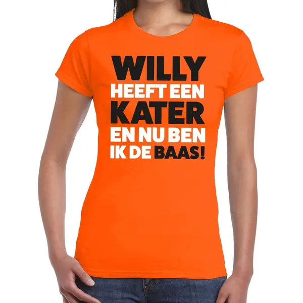 Bellatio Decorations Oranje Tekst Shirt Willy Heeft Een Kater En Nu Ben Ik De Baas T-shirt Oranje Dames - Koningsdag Kleding Xs thumbnail
