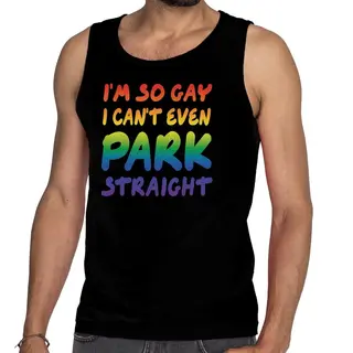 Bellatio Decorations I Am So Gay I Cant Even Park Straight - Pride Thema - Tanktop Shirt - Zwart - Heren - Singlet Mouwloos Xl