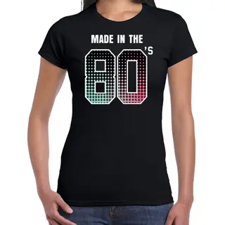 Bellatio Decorations Eighties Feest T-shirt / Shirt Made In The 80s - Zwart - Voor Dames - Dance Kleding / 80s Feest Shirts / Verjaardags Shirt / Outfit M