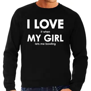 Bellatio Decorations I Love It When My Girl Lets Me Bowling Trui - Grappige Bowlen Hobby/ Sport Sweater Zwart Heren - Cadeau Bowler Xl