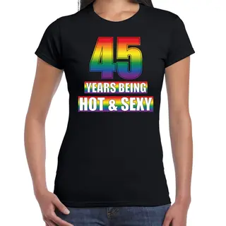 Bellatio Decorations Hot En Sexy 45 Jaar Verjaardag Cadeau T-shirt Zwart - Dames - 45e Verjaardag Kado Shirt Gay/ Lhbt Kleding / Outfit Xs