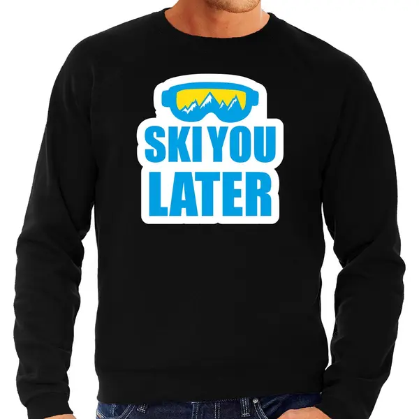 Bellatio Decorations Apres Ski Trui Ski You Later - Zwart - Heren - Wintersport Sweater - Foute Apres Ski Kleding / Verkleedkleding S thumbnail