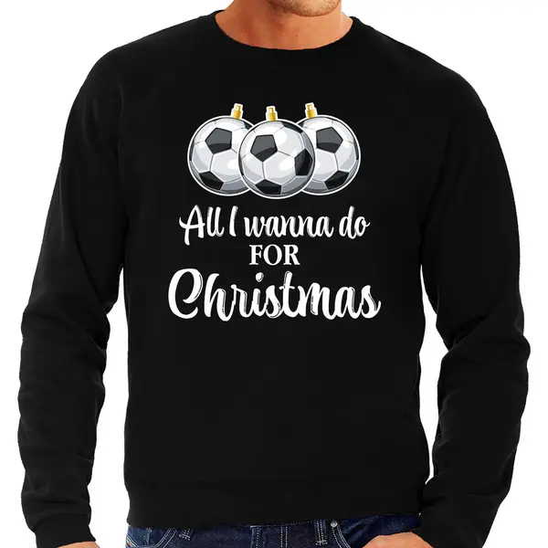 Bellatio Decorations Foute Kersttrui / Sweater Voor Heren - Voetbal Kerstbal - All I Wanna Do - Zwart Xl thumbnail