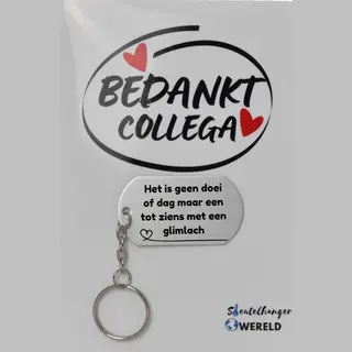 sleutelhanger wereld Het Is Geen Doei Of Dag Maar Een Tot Ziens Met Een Glimlach Sleutelhanger Inclusief Kaart - Collega Cadeau - Collega - Welkom Cadeau - Afscheid - Leuk