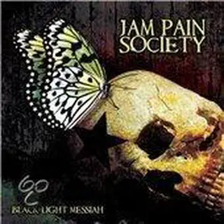 Jam Pain Society Black Light Messiah