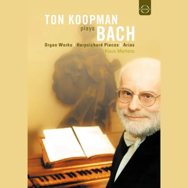 Euroarts Ton Koopman Plays Bach thumbnail