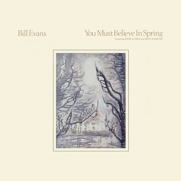 Bill Evans - You Must Believe In Spring (Cd) (Remastered) thumbnail