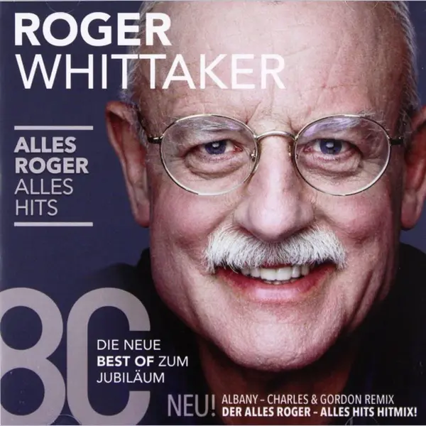 Roger Whittaker - Alles Roger - Alles Hits thumbnail