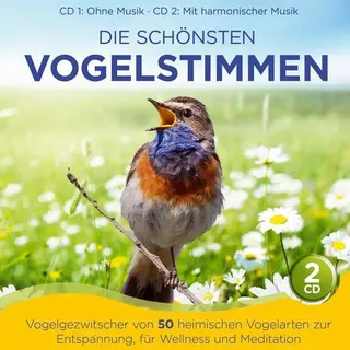 Naturklang, Die Schönsten Vogelstimmen-Vogelgezwitscher Cd - Album