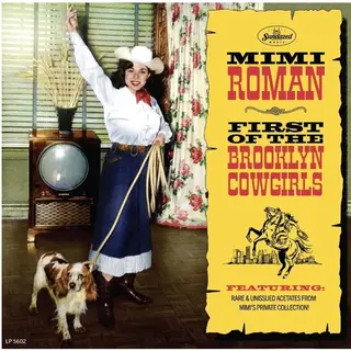 Roman, Mimi - First Of The Brooklyn Cowgirls (2-Lp)