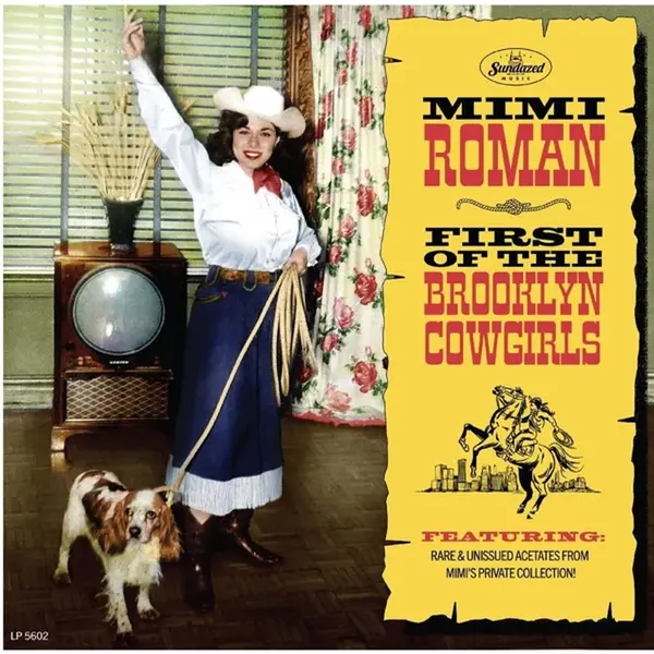 Roman, Mimi - First Of The Brooklyn Cowgirls (2-Lp) thumbnail