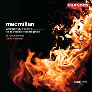 Pias Nederland Bbc Philharmonic, James MacMillan - MacMillan, Symphony 3 | The Confession Of Isobel Gowdie (Cd)