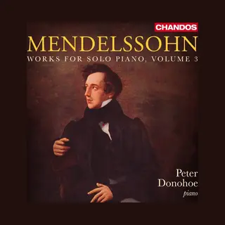 Pias Nederland Peter Donohoe - Mendelssohn, Works For Solo Piano, Vol. 3 (Cd)