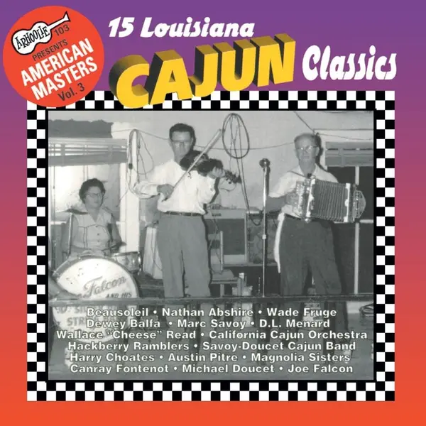 Konkurrent Various Artists - Louisiana Cajun Classics (Cd) thumbnail