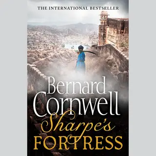 HarperCollins Publishers The Sharpe's Fortress , The Siege Of Gawilghur, December 1803