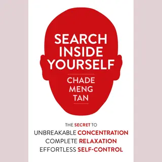 Chade-Meng Tan Search Inside Yourself