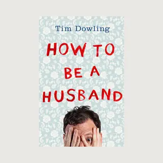 HarperCollins Publishers How To Be A Husband