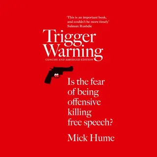 Isbn Trigger Warning: Is the Fear of Being Offensive Killing Free Speech?
