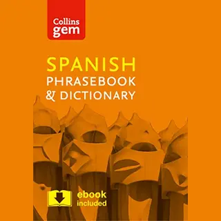 HarperCollins Publishers Collins Spanish Phrasebook And Dictionary Gem Edition , Essential Phrases And Words In A Mini, Travel-Sized Format