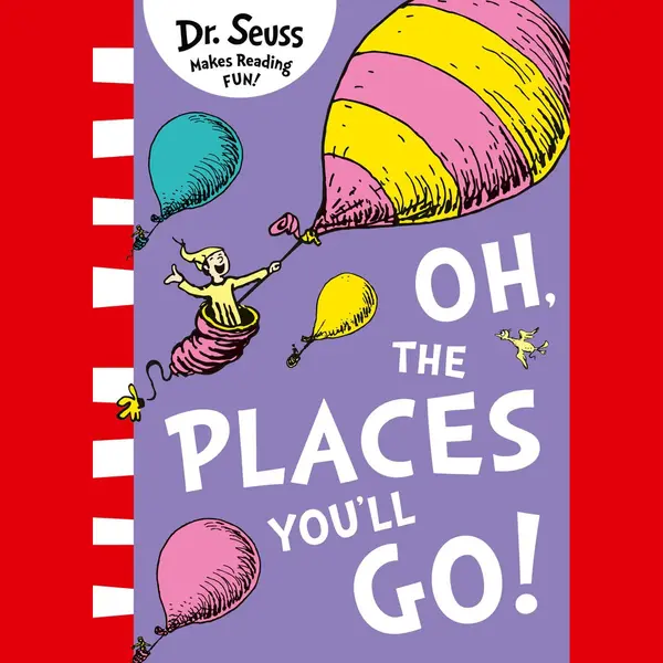 Oh, The Places You'll Go! thumbnail