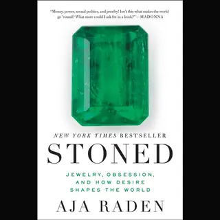 HarperCollins Publishers Inc Stoned , Jewelry, Obsession, And How Desire Shapes The World