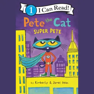 HarperCollins Publishers Inc Pete The Cat, Super Pete
