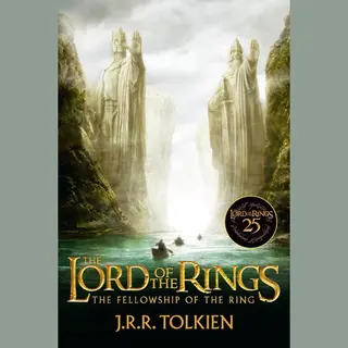 The Fellowship Of The Ring 25th Anniversary [Movie Tie-In]