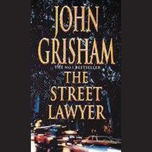 John Grisham The Street Lawyer thumbnail