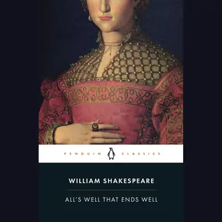 Penguin Books Ltd All's Well That Ends Well