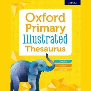 Oxford Primary Illustrated Thesaurus