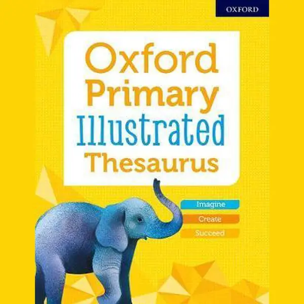 Oxford Primary Illustrated Thesaurus thumbnail