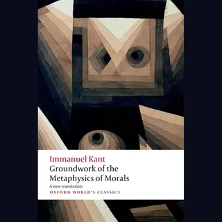 Oxford University Press Groundwork For The Metaphysics Of Morals