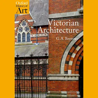 Oxford History Of Art- Victorian Architecture
