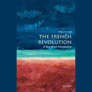Oxford University Press The French Revolution , A Very Short Introduction