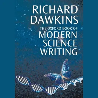 Oxford Book Of Modern Science Writing