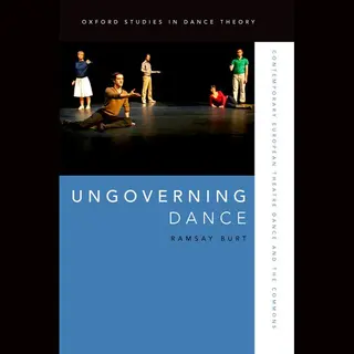 Isbn Ungoverning Dance ( Contemporary European Theatre Dance and the Commons ) boek Engels Hardcover
