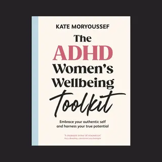 The Adhd Women's Wellbeing Toolkit