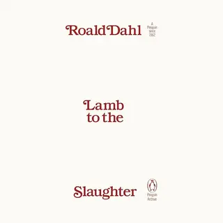 Penguin Books Ltd Lamb To The Slaughter