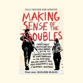 Isbn Making Sense of the Troubles : A History of the Northern Ireland Conflict boek Geschiedenis Engels Paperback 416 pagina's