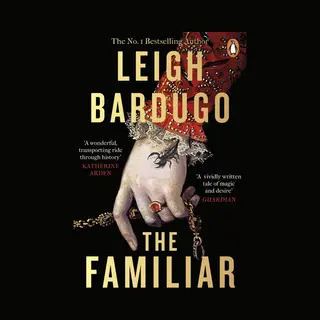 Leigh Bardugo The Familiar