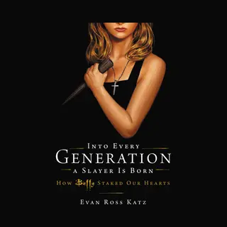 Isbn Into Every Generation a Slayer Is Born boek Kunst & design Engels Hardcover 400 pagina's