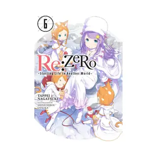 Little, Brown & Company Re, Zero, Vol. 6 (Novel) , -Starting Life In Another World-