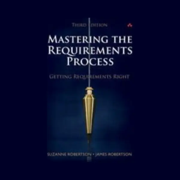 Robertson Suzanne Mastering The Requirements Process thumbnail