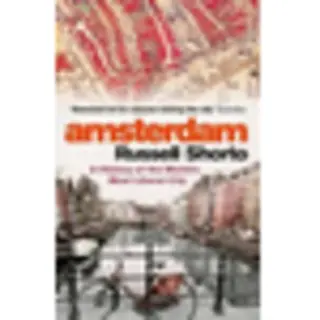 Isbn Amsterdam: A History of the World's Most Liberal City book Travel English 416 pages