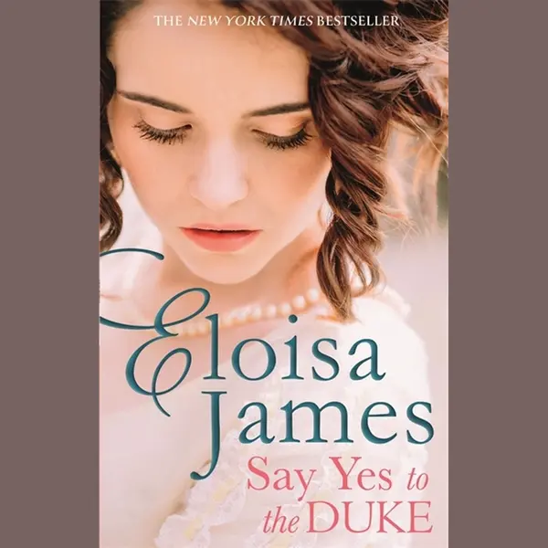 Say Yes To The Duke A Brand New Irresistible Romance To Sweep You Away This Summer Wildes Of Lindow Castle thumbnail