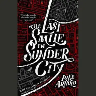 Luke Arnold The Last Smile In Sunder City Fetch Phillips