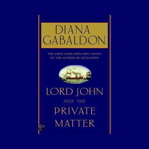 Diana Gabaldon Lord John And The Private Matter thumbnail